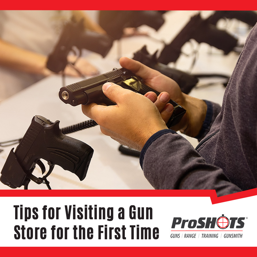 Tips for Visiting a Gun Store for the First Time