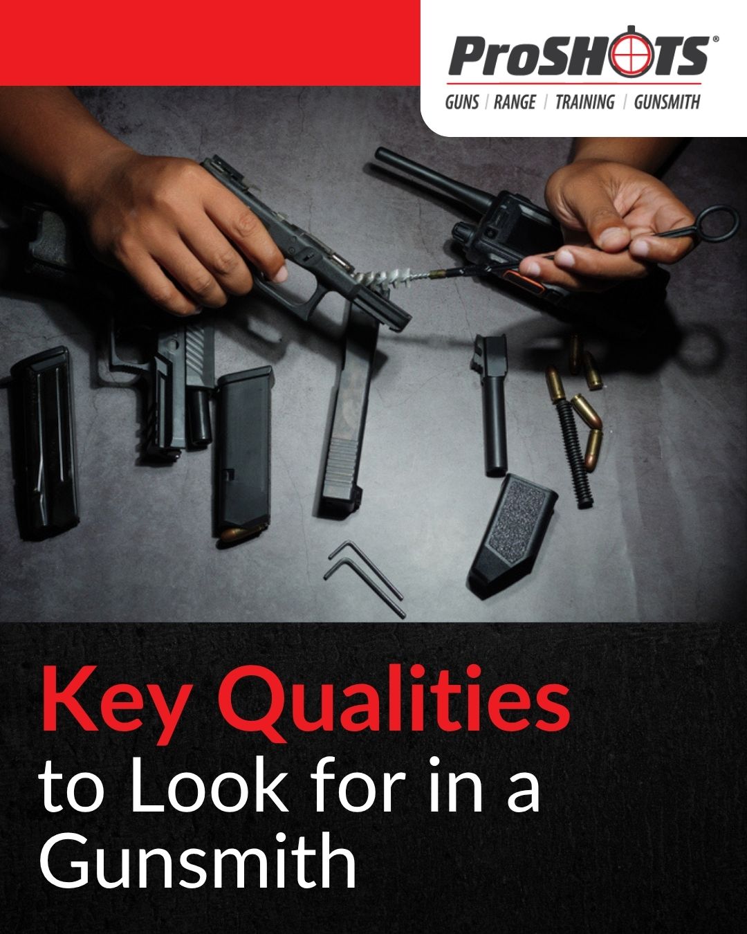 Key Qualities to Look for in a Gunsmith